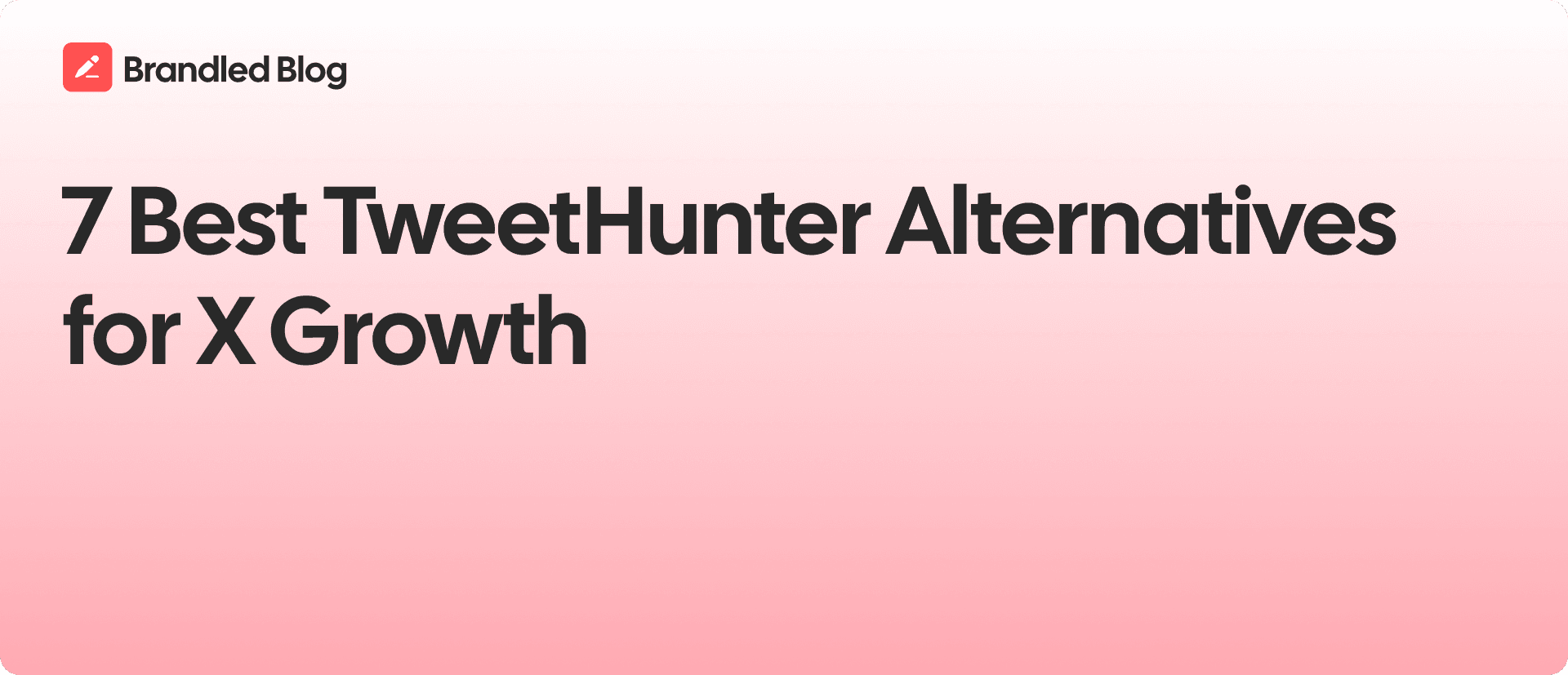 Best TweetHunter Alternatives 2026: Compare Features & Pricing