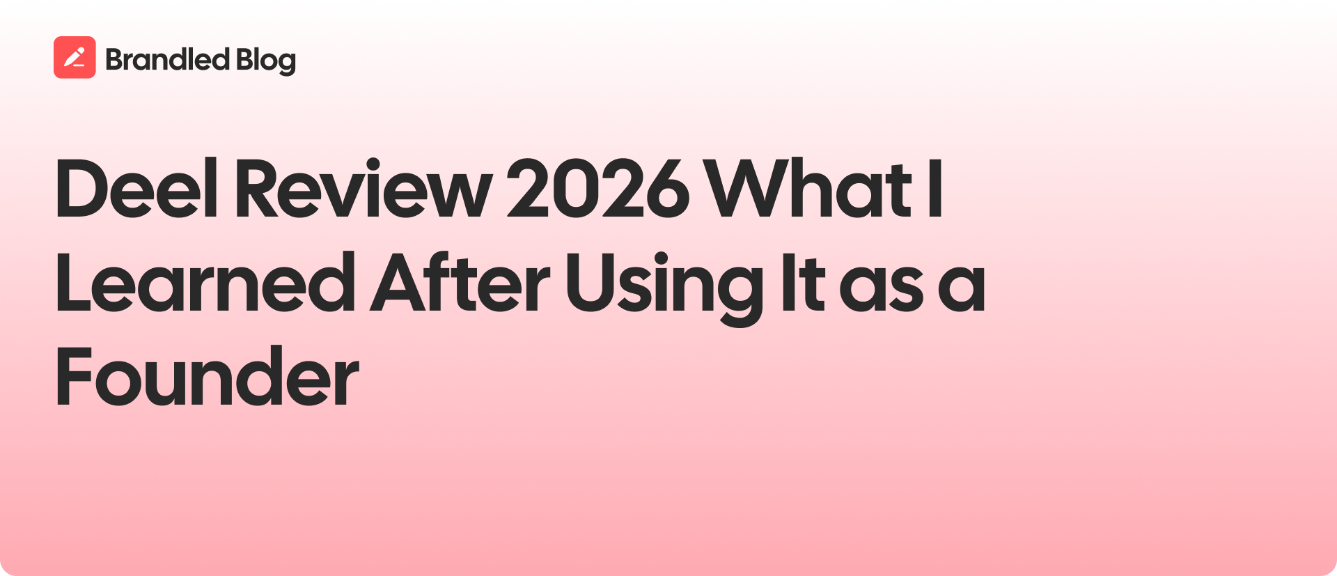 Deel Review 2026 What I Learned After Using It as a Founder